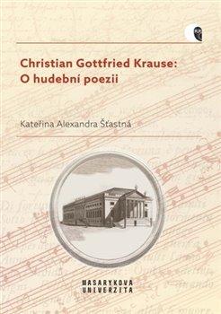 Obrázok Christian Gottfried Krause: O hudební poezii