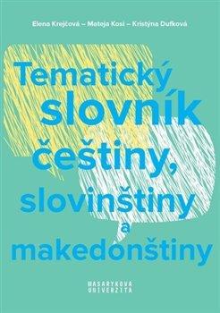 Obrázok Tematický slovník češtiny, slovinštiny a makedonštiny