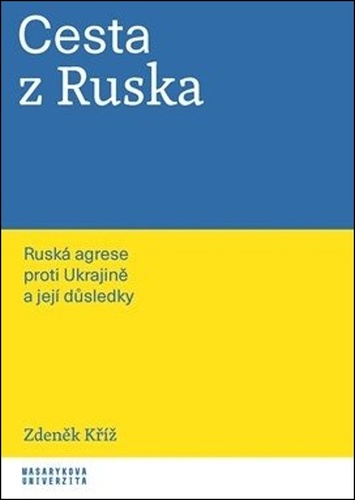 Obrázok Cesta z Ruska - Ruská agrese proti Ukrajině a její důsledky