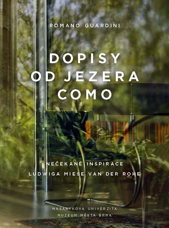 Obrázok Dopisy od jezera Como - Nečekané inspirace Ludwiga Miese van der Rohe