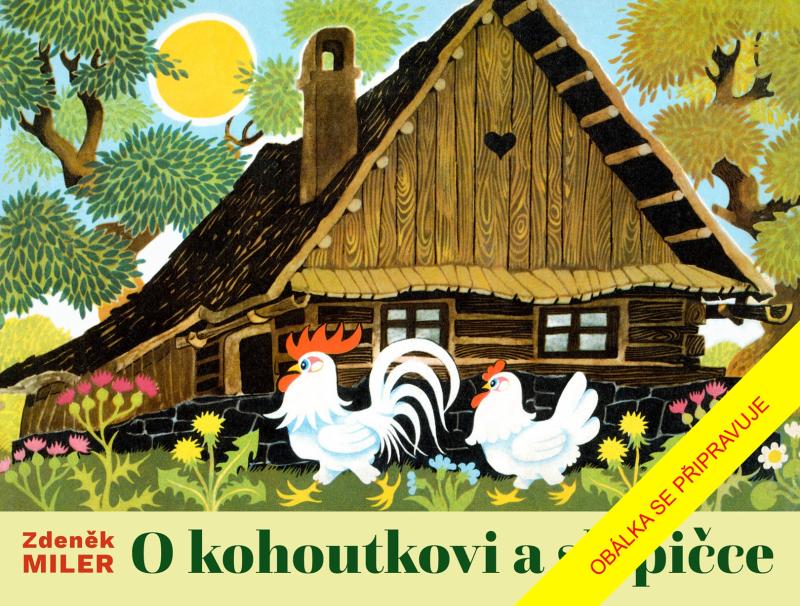 Obrázok O kohoutkovi a slepičce