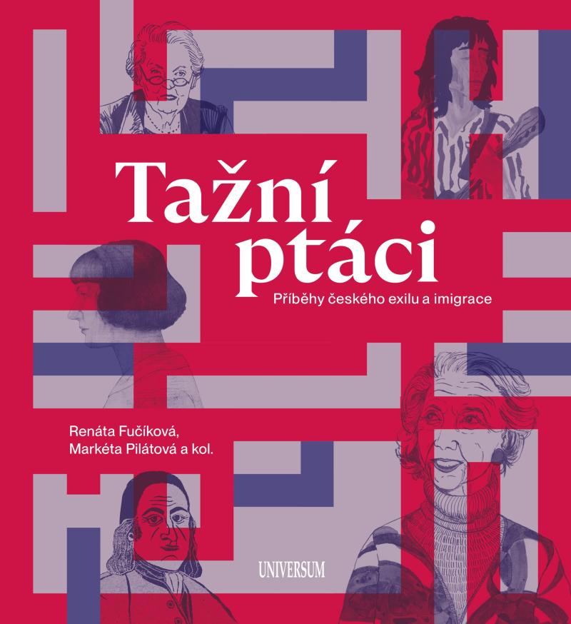 Obrázok Tažní ptáci - Příběhy českého exilu a imigrace