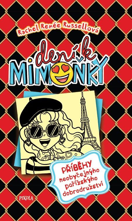 Obrázok DENÍK MIMOŇKY: Příběhy neobyčejnýho pařížskýho dobrodružství