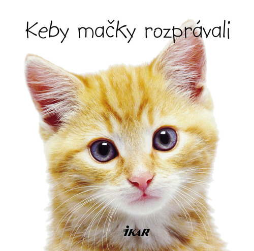 Obrázok Keby mačky rozprávali