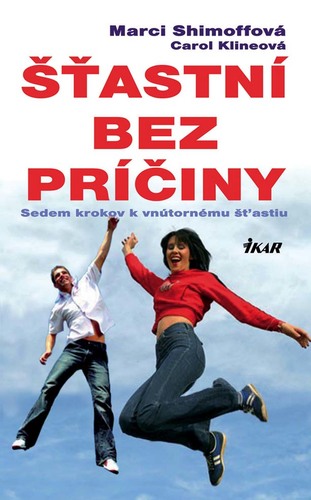 Obrázok Šťastní bez príčiny
