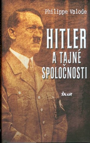 Obrázok Hitler a tajné spoločnosti