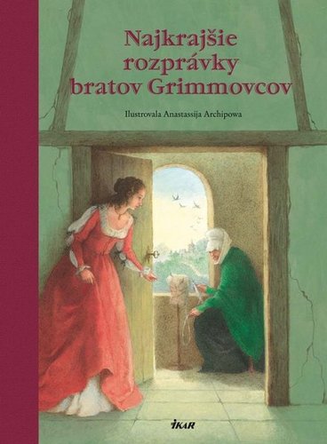 Obrázok Najkrajšie rozprávky bratov Grimmovcov