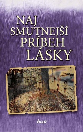 Obrázok Najsmutnejší príbeh lásky