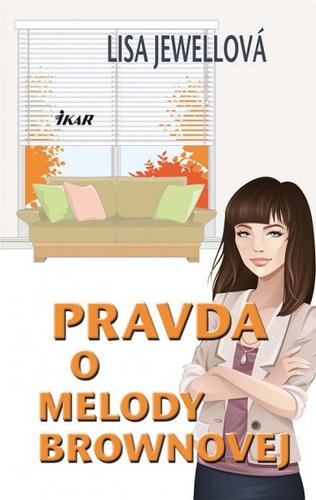 Obrázok Pravda o Melody Brownovej