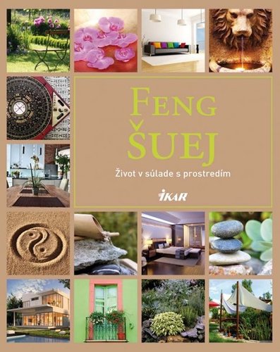 Obrázok Feng Šuej - Život v súlade s prostredím