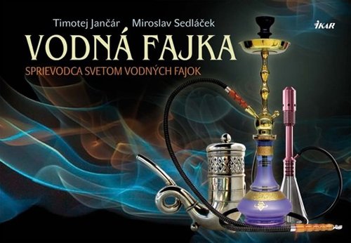 Obrázok Vodná fajka - Sprievodca svetom vodných fajok