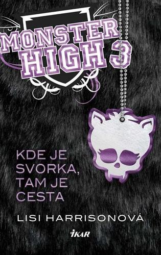 Obrázok Monster High 3 - Kde je svorka, tam je cesta