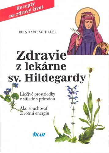 Obrázok Zdravie z lekárne sv. Hildegardy, 3. vyd.