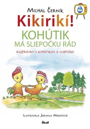 Obrázok Kikirikí! - Kohútik má sliepočku rád