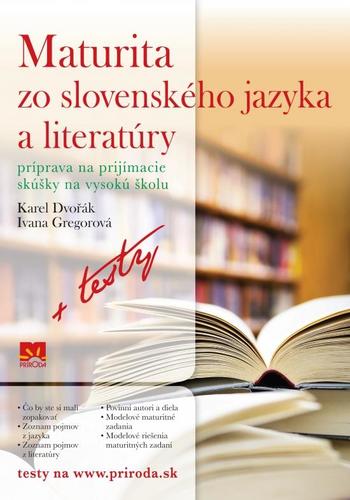 Obrázok Maturita zo slovenského jazyka a literatúry (Príprava na prijímacie skúšky na vysokú školu + testy)