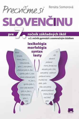 Obrázok Precvičme si slovenčinu pre 7. ročník základných škôl