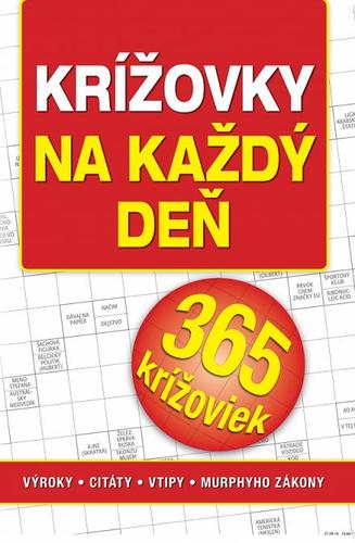 Obrázok Krížovky na každý deň – 365 krížoviek: výroky – citáty – vtipy – Murphyho zákony