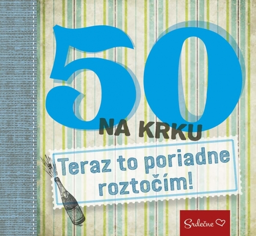 Obrázok 50 na krku - Teraz to poriadne roztočím!