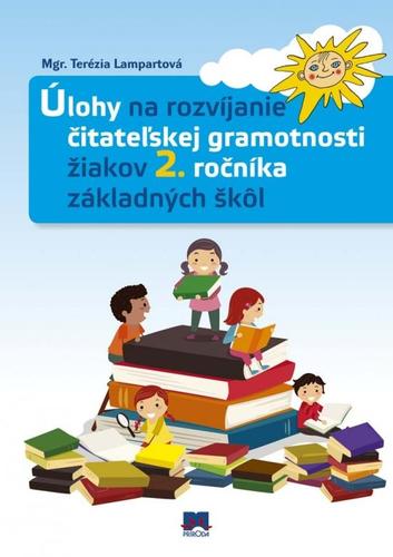 Obrázok Úlohy na rozvíjanie čitateľskej gramotnosti žiakov 2. ročníka základných škôl