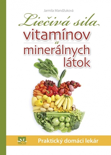 Obrázok Liečivá sila vitamínov a minerálnych látok