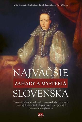 Obrázok Najväčšie záhady a mystériá Slovenska