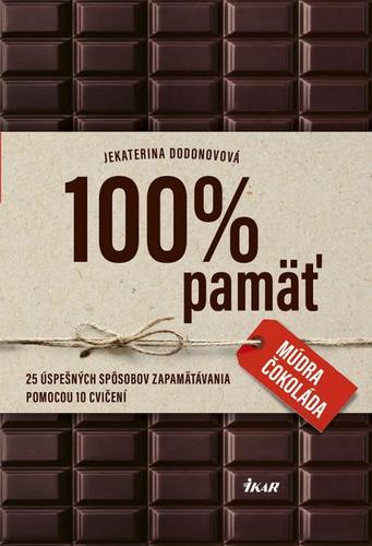 Obrázok 100% pamäť - 25 úspešných spôsobov zapamätávania pomocou 10 cvičení