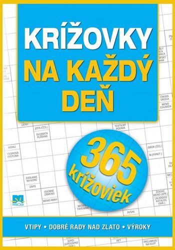 Obrázok Krížovky na každý deň: vtipy - dobré rady nad zlato - výroky