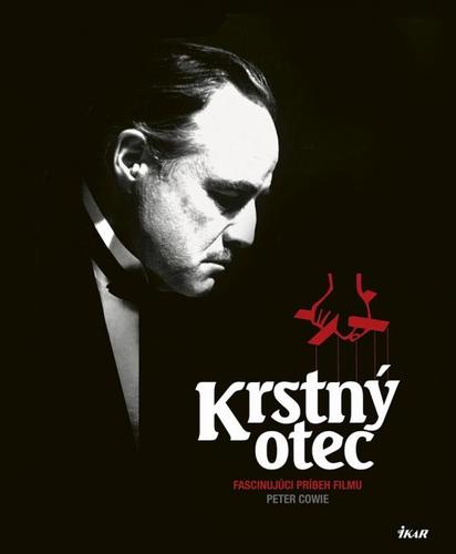 Obrázok Krstný otec - Fascinujúci príbeh filmu