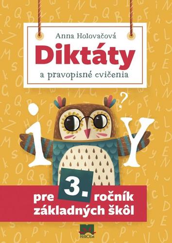 Obrázok Diktáty a pravopisné cvičenia pre 3. roč. ZŠ