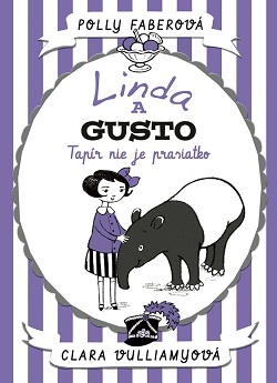 Obrázok Linda a Gusto 1: Tapír nie je prasiatko