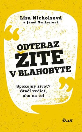 Obrázok Odteraz žite v blahobyte