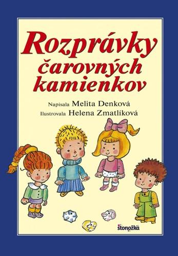 Obrázok Rozprávky čarovných kamienkov, 3. vydanie