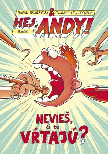 Obrázok Hej, Andy! 1: Nevieš, či tu vŕtajú?