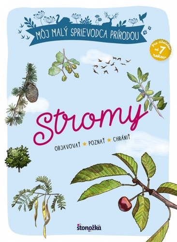 Obrázok Môj malý sprievodca prírodou: Stromy