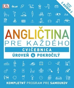 Obrázok Angličtina pre každého, Cvičebnica  Úroveň 4  Pokročilý