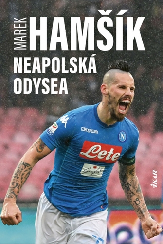 Obrázok Marek Hamšík – Neapolská odysea