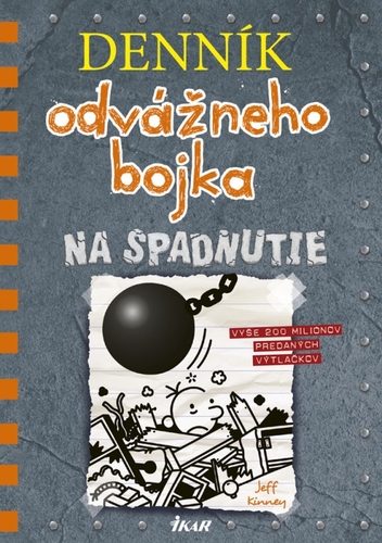 Obrázok Denník odvážneho bojka 14: Na spadnutie