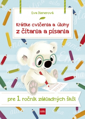 Obrázok Krátke cvičenia a úlohy z čítania a písania pre 1. ročník ZŠ