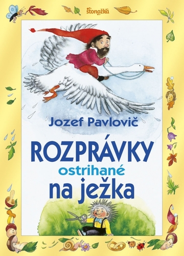 Obrázok Rozprávky ostrihané na ježka, 4. vydanie