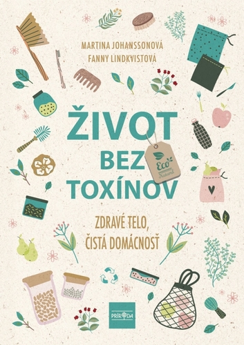 Obrázok Život bez toxínov - Zdravé telo, čistá domácnosť
