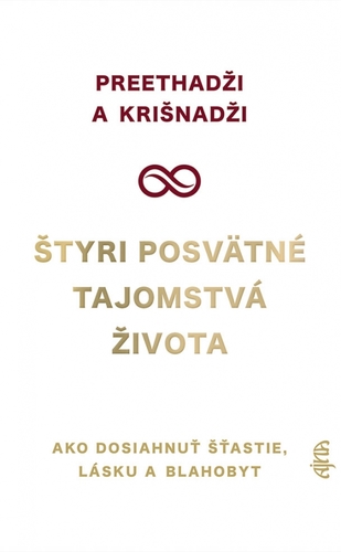 Obrázok Štyri posvätné tajomstvá života - Ako dosiahnuť šťastie, lásku a blahobyt