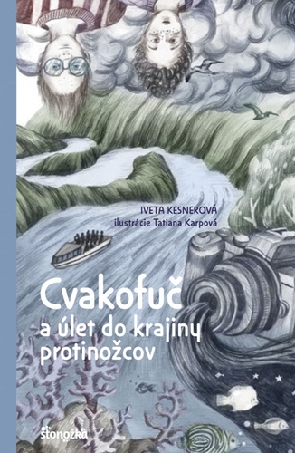 Obrázok Cvakofuč a úlet do krajiny protinožcov