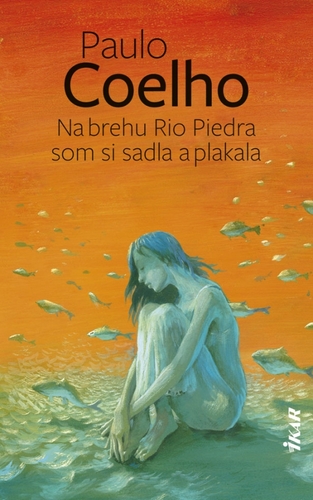 Obrázok Na brehu Rio Piedra som si sadla a plakala, 2. vydanie