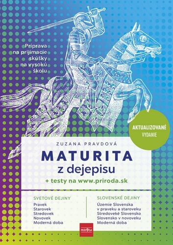 Obrázok Maturita z dejepisu + testy na webe, 2. vydanie