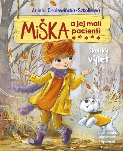 Obrázok Miška a jej malí pacienti 9: Školský výlet