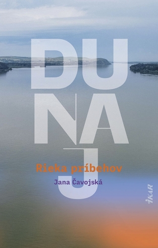 Obrázok Dunaj – Rieka príbehov