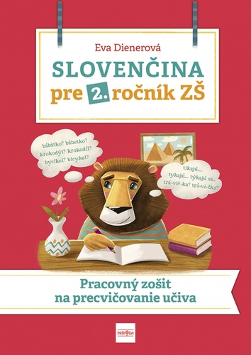 Obrázok Slovenčina pre 2. ročník ZŠ: Pracovný zošit na precvičovanie učiva