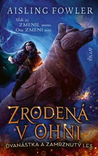 Obrázok Zrodená v ohni: Dvanástka a Zamrznutý les