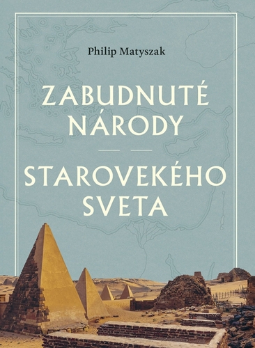 Obrázok Zabudnuté národy starovekého sveta