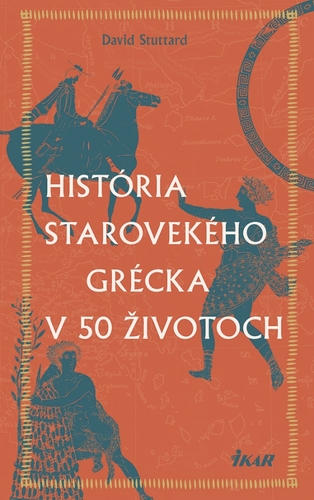 Obrázok História starovekého Grécka v 50 životoch